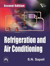 REFRIGERATION AND AIR CONDITIONING: Book by SAPALI S. N. REFRIGERATION AND AIR CONDITIONING: Book by SAPALI S. N.