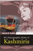 Bio-Demographic Study of Kashmiris: Book by Kanan K. Sadhu