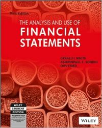 The Analysis And Use Of Financial Statements (With Cd) (English) 3rd Edition (Paperback): Book by Gerald I. White Ashinpaul C. Sondhi Dov Fried The Analysis And Use Of Financial Statements (With Cd) (English) 3rd Edition (Paperback): Book by Gerald I. White Ashinpaul C. Sondhi Dov Fried