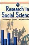 Research in Social Sciences, 344 pp, 2009 (English) 01 Edition: Book by M. Dabhade R. Tiwari