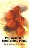 Propagation of Horticultural Plants: Book by Fred R. Brison Propagation of Horticultural Plants: Book by Fred R. Brison
