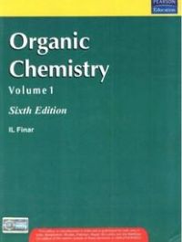 Organic Chemistry: Book by I.L. Finar Organic Chemistry: Book by I.L. Finar