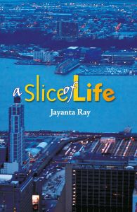 a Slice of Life : Book by Jayanta Ray