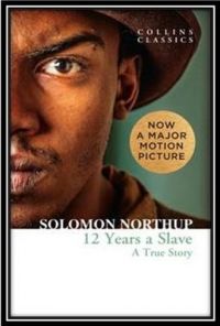 Twelve Years a Slave (English): Book by Solomon Northup
