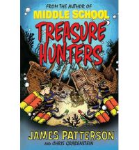 Treasure Hunters: Book by James Patterson Treasure Hunters: Book by James Patterson