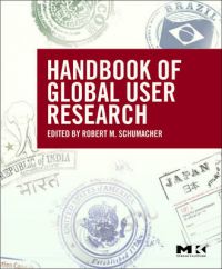 The Handbook of Global User Research: Book by Robert Schumacher