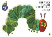 The Very Hungry Caterpillar (English) (Paperback): Book by Eric Carle