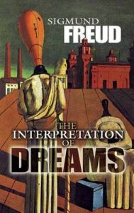 The Interpretation of Dreams: Book by Sigmund Freud