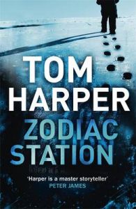 Zodiac Station: Book by Tom Harper