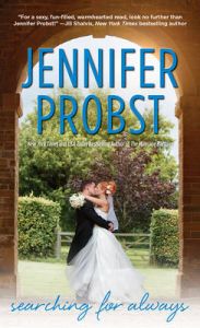 SEARCHING FOR ALWAYS: Book by PROBST JENNIFER SEARCHING FOR ALWAYS: Book by PROBST JENNIFER