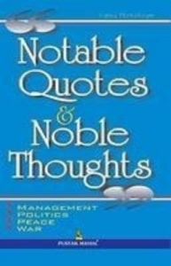 Notable Quotes & Noble Thoughts (English) 01 Edition: Book by SHYAMAL BHATTACHARJEE Notable Quotes & Noble Thoughts (English) 01 Edition: Book by SHYAMAL BHATTACHARJEE