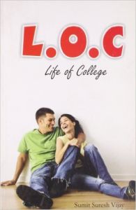 LOC (Life Of College) (E) English(PB): Book by Sumit Vijay