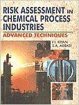 Risk Assessment in Chemical Process Industries (English) (Hardcover): Book by F. I. Khan
