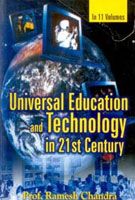Universal Education And Technology In 21St Century (11 Vols.): Book by Ramesh Chandra