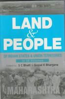 Land And People of Indian States & Union Territories (Maharashtra), Vol.16th: Book by Ed. S. C.Bhatt & Gopal K Bhargava