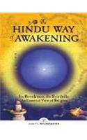 The Hindu Way of Awakening: Its Revelations, Its Symbols as Essential View of Religion: Book by Swami Kriyananda The Hindu Way of Awakening: Its Revelations, Its Symbols as Essential View of Religion: Book by Swami Kriyananda