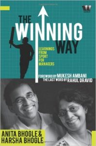 THE WINNING WAY:LEARNINGS FROM SPORT MANAGERS: Learning from Sport for Managers: 1: Book by Harsha Bhogle THE WINNING WAY:LEARNINGS FROM SPORT MANAGERS: Learning from Sport for Managers: 1: Book by Harsha Bhogle