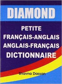 Diamond Francaisanglais Anglaisfrancais Dictionnaire(Minni) French(PB): Book by Bhavna Dassan Diamond Francaisanglais Anglaisfrancais Dictionnaire(Minni) French(PB): Book by Bhavna Dassan