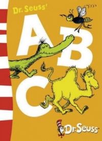 Dr. Seuss's ABC: Blue Back Book Dr. Seuss's ABC: Blue Back Book