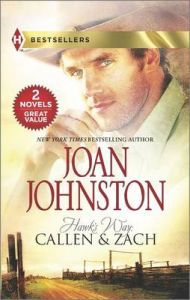 Hawk's Way: Callen & Zach
: The Headstrong Bride\The Disobedient Bride: Book by Joan Johnston Hawk's Way: Callen & Zach
: The Headstrong Bride\The Disobedient Bride: Book by Joan Johnston