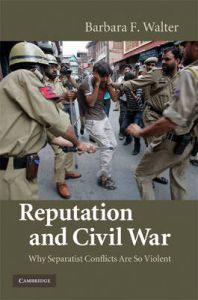 Reputation and Civil War: Book by Barbara F. Walter