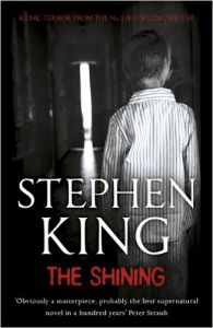 The Shining: Book by Stephen King The Shining: Book by Stephen King