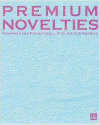Premium Novelties (Hardcover): Book by  Ami Miyazaki is an editor for PIE Books.