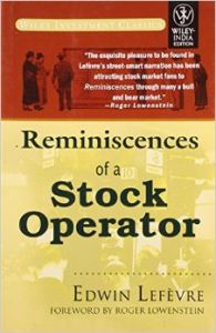 Reminiscences Of A Stock Operator (English) 1st Edition: Book by Edwin Lefevre Reminiscences Of A Stock Operator (English) 1st Edition: Book by Edwin Lefevre