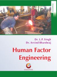 Human Factor Engineering (English) (Paperback): Book by L. P. Singh, Arvind Bhardwaj