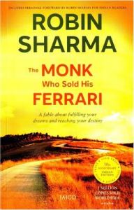 The Monk Who Sold His Ferrari: Book by Robin S. Sharma