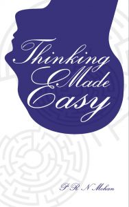 Thinking Made Easy: Book by PRN Mohan Thinking Made Easy: Book by PRN Mohan