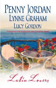 Latin Lovers: Book by Penny Jordan Latin Lovers: Book by Penny Jordan