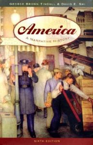 America: A Narrative History: v.1: Book by George Brown Tindall America: A Narrative History: v.1: Book by George Brown Tindall