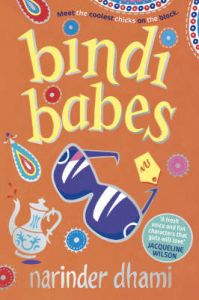Bindi Babes: Book by Narinder Dhami Bindi Babes: Book by Narinder Dhami