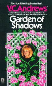 Garden of Shadows: Book by V C Andrews Garden of Shadows: Book by V C Andrews