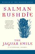 The Jaguar Smile: A Nicaraguan Journey: Book by Salman Rushdie The Jaguar Smile: A Nicaraguan Journey: Book by Salman Rushdie