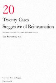 Twenty Cases Suggestive of Reincarnation: Book by Ian Stevenson