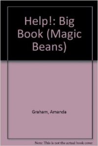 Help!: Big Book (Magic Beans): Book by Amanda Graham Help!: Big Book (Magic Beans): Book by Amanda Graham
