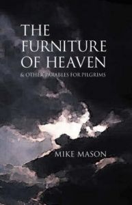 The Furniture of Heaven: Book by Mike Mason