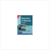 Mechanics of Materials (SI Units) (English) 6th Edition: Book by Russell C. Hibbeler Mechanics of Materials (SI Units) (English) 6th Edition: Book by Russell C. Hibbeler