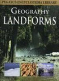LANDFORMS-GEOGRAPHY (HB): Book by Pegasus