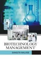 Biotechnology Management: Book by S. Ananthanarayan