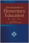 Encyclopaedia of elementary education (7 vol) (English): Book by J. C. Aggarwal