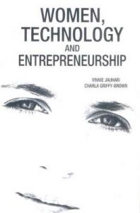 Women, Technology , Entrepreneurship, 2009: Book by Vinnie Jauhari Women, Technology , Entrepreneurship, 2009: Book by Vinnie Jauhari