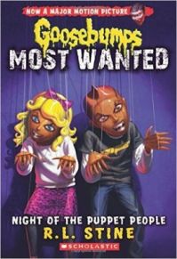 Goosebumps Most Wanted #8: Night of the Puppet People (English) (Paperback): Book by R.L. Stine Goosebumps Most Wanted #8: Night of the Puppet People (English) (Paperback): Book by R.L. Stine