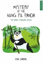 Mystery Of The Kung-Fu Panda  : The KOOL-5 Mystery Series: Book by SONU DABRAL
