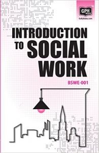  BSWE1 Introduction to Social Work(Ignou help book for BSWE-001 in English medium): Book by GPH Panel of Experts
