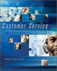 CUSTOMER SERVICE 3RD ED. (Paperback): Book by Lucas CUSTOMER SERVICE 3RD ED. (Paperback): Book by Lucas