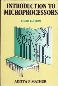 Introduction to Microprocessors: Book by Aditya P. Mathur