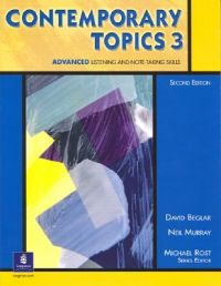 Contemporary Topics 3: Advanced Listening and Note-Taking Skills: Student Book: Book by David Belgar Contemporary Topics 3: Advanced Listening and Note-Taking Skills: Student Book: Book by David Belgar